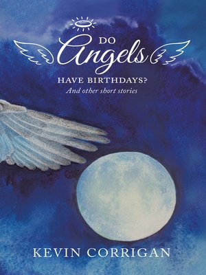 cover image of Do Angels Have Birthdays?